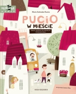 Okładka książki pt. „Pucio w mieście. Zabawy językowe dla młodszych i starszych dzieci”