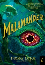 Okładka książki pt. „Malamander”
