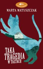 Okładka książki: Taka tragedia w Tałtach