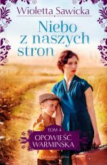 Okładka książki: Niebo z naszych stron