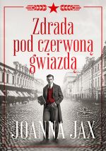 Okładka książki: Zdrada pod czerwoną gwiazdą. [2]