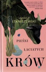 Okładka książki: Pieśni łaciatych krów