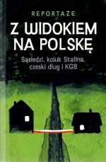 Okładka książki: Z widokiem na Polskę