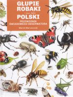 Okładka książki: Głupie robaki i inne takie Polski