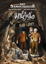 Okładka książki: Uroczysko. T. 3, Skarby i sekrety