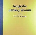 Okładka książki: Geografia polskiej Warmii