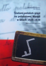 Okładka książki: Śladami polskich szkół na południowej Warmii w latach 1929-1939