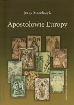 Okładka książki: Apostołowie Europy