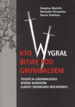 Okładka książki: Kto wygrał bitwę pod Grunwaldem