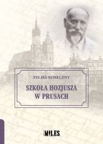 Okładka książki: Szkoła Hozjusza w Prusach
