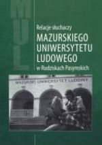 Okładka książki: Relacje słuchaczy Mazurskiego Uniwersytetu Ludowego w Rudziskach Pasymskich