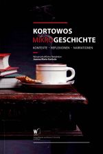 Okładka książki: Kortowos Mikrogeschichte