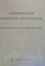 Okładka książki: Interdyscyplinarny charakter mikologii