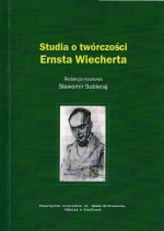 Okładka książki: Studia o twórczości Ernsta Wiecherta