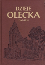Okładka książki: Dzieje Olecka 1560-2010