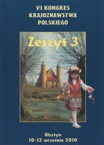 Okładka książki: VI Kongres Krajoznawstwa Polskiego, Olsztyn 10-12 września 2010 r. Z. 3, Przemiany krajobrazu kulturowego w Polsce