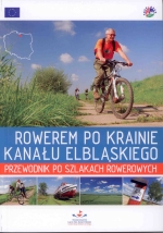 Okładka książki: Rowerem po Krainie Kanału Elbląskiego