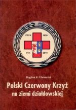 Okładka książki: Polski Czerwony Krzyż na ziemi działdowskiej