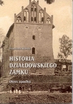 Okładka książki: Historia działdowskiego zamku