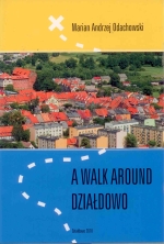 Okładka książki: A walk around Działdowo