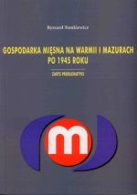 Okładka książki: Gospodarka mięsna na Warmii i Mazurach po 1945 roku