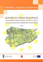 Okładka książki: Raport na temat realizacji programu operacyjnego kapitał ludzki w województwie warmińsko-mazurskim