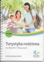 Okładka książki: Turystyka rodzinna na Warmii i Mazurach. - Olsztyn