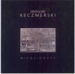 Okładka książki: Grzegorz Keczmerski