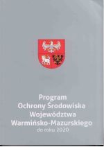 Okładka książki: Program Ochrony Środowiska Województwa Warmińsko-Mazurskiego do roku 2020