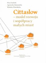 Okładka książki: Cittaslow - model rozwoju i współpracy małych miast