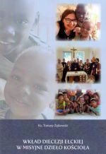 Okładka książki: Wkład Diecezji Ełckiej w misyjne dzieło Kościoła