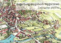 Okładka książki: Angerburg - Węgobork - Węgorzewo