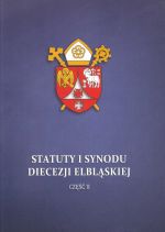 Okładka książki: Statuty I Synodu Diecezji Elbląskiej. Cz. 2. - Elbląg ; [Pelplin]