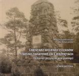 Okładka książki: Cmentarz wojenny z czasów I wojny światowej w Cierzpiętach