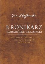 Okładka książki: Kronikarz warmińsko-mazurski