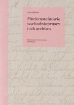 Okładka książki: Finckensteinowie wschodniopruscy i ich archiwa