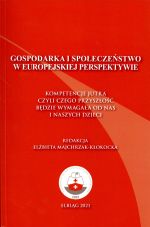 Okładka książki: Gospodarka i społeczeństwo w europejskiej perspektywie
