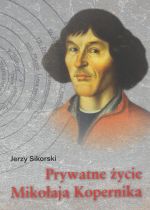 Okładka książki: Prywatne życie Mikołaja Kopernika