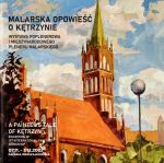 Okładka książki: Malarska opowieść o Kętrzynie