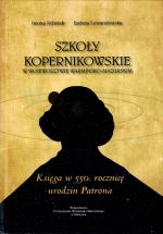 Okładka książki: Szkoły Kopernikowskie w województwie warmińsko-mazurskim