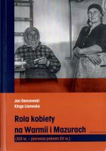 Okładka książki: Rola kobiety na Warmii i Mazurach
