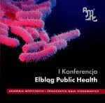 Okładka książki: [Pierwsza] I Konferencja Elbląg Public Health