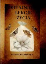 Okładka książki: Odtajnione lekcje życia