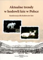 Okładka książki: Aktualne trendy w hodowli kóz w Polsce