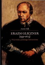 Okładka książki: Erazm Gliczner (1535-1603)