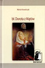Okładka książki: Bł. Dorota z Mątów