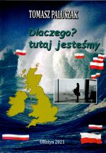 Okładka książki: Dlaczego? tutaj jesteśmy