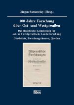 Okładka książki: [Hundert]100 Jahre Forschung über Ost- und Westpreußen