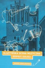 Okładka książki: Olsztyńska scena muzyczna