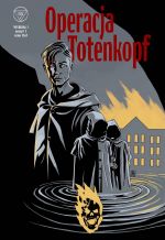 Okładka książki: Operacja Totenkopf